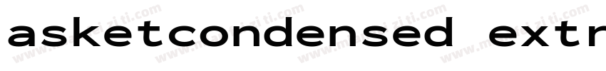 asketcondensed extra字体转换